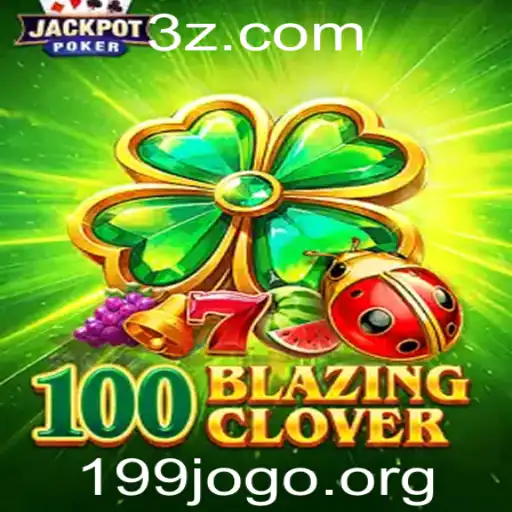 Descubra o fascinante mundo de 100BlazingClover: um jogo repleto de aventura e estratégia