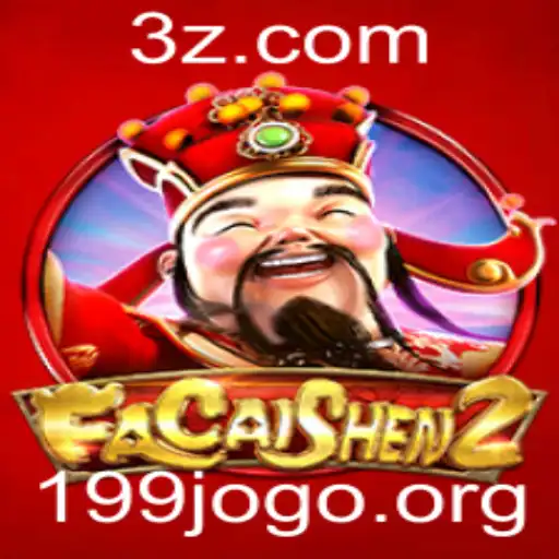 Descubra o Fascinante Mundo de FaCaiShen2: O 199 Jogo de Lenda