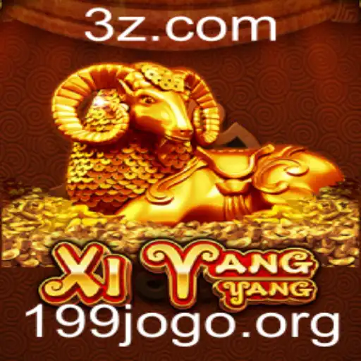 Descubra o Fascinante Mundo do Jogo XiYangYang e sua Evolução com o '199 Jogo'